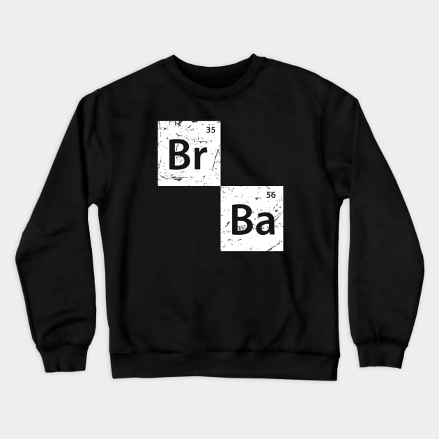 Br Ba Crewneck Sweatshirt by Fairy1x